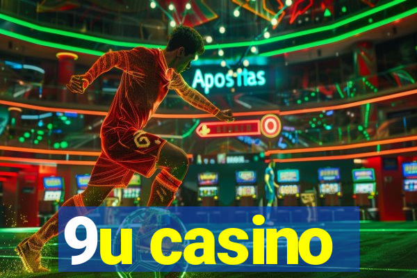 9u casino